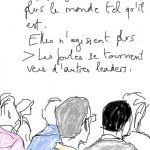 Dire le monde tel qu'il est...